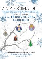VÝSTAVA MŠ KDYNĚ MARKOVA – ZIMA OČIMA DĚTÍ aneb od Martina po Tři krále 1